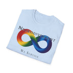 Neurodivergent Infinity T-Shirt — "We Survive, We Thrive, We Are Blessed" Pride Tee