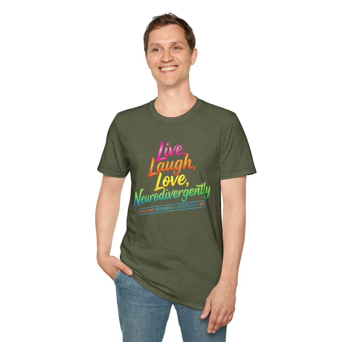 Neurodivergent Pride T-Shirt — “Live, Laugh, Love, Neurodivergently” Rainbow Tee