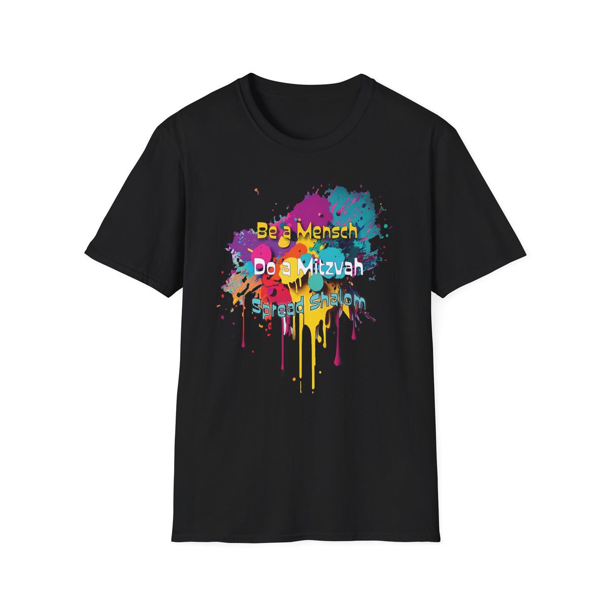 T-Shirt — Colorful "Be a Mensch, Do a Mitzvah" Splatter Tee for Jewish Celebrations