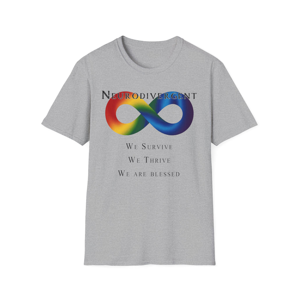 Neurodivergent Infinity T-Shirt — "We Survive, We Thrive, We Are Blessed" Pride Tee