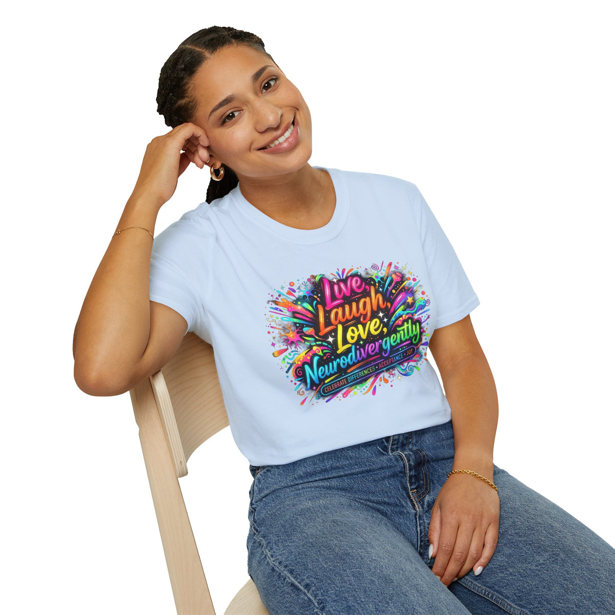 T-Shirt — "Live Laugh Love, Neurodivergently" Rainbow Splatter