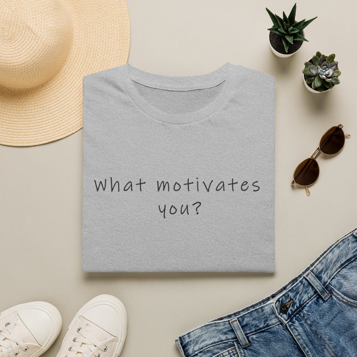 T-Shirt — “What Motivates You?” Minimalist Motivational Tee